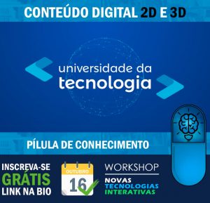 Conteúdo Digital 2D e 3D